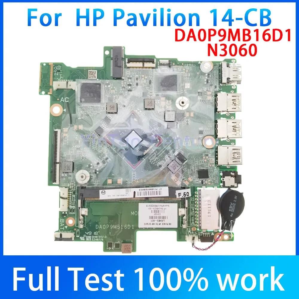 HP ũҺϿ L45405-601 L45405-001 , 14 CB Ʈ  DA0P9MB16D1, SR2ZN N3060 CPU DDR3 100% ׽Ʈ
